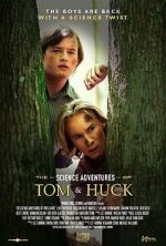 Watch The Science Adventures of Tom & Huck 123MovieFree