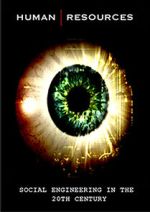 Watch Human Resources: Social Engineering in the 20th Century 123MovieFree