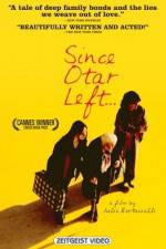 Watch Since Otar Left 123MovieFree