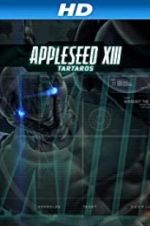 Watch Appleseed XIII: Tartaros 123MovieFree