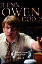 Watch Glenn Owen Dodds 123MovieFree