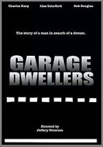 Watch Garage Dwellers 123MovieFree