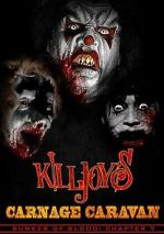 Watch Killjoy\'s Carnage Caravan 123MovieFree