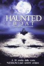 Watch Haunted Boat 123MovieFree