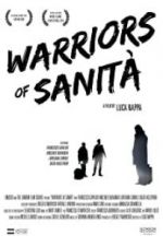 Watch Warriors of Sanit� 123MovieFree