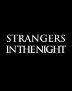 Watch Strangers in the Night 123MovieFree
