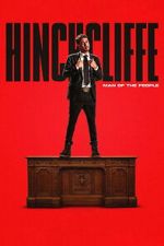 Watch Tony Hinchcliffe: Man of the People 123MovieFree