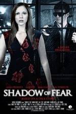 Watch Shadow of Fear 123MovieFree