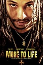 Watch More to Life 123MovieFree