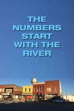 Watch The Numbers Start with the River 123MovieFree