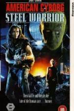 Watch American Cyborg Steel Warrior 123MovieFree