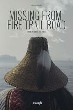 Watch Missing from Fire Trail Road 123MovieFree