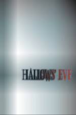 Watch Hallows' Eve 123MovieFree