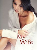Watch My Wife 123MovieFree