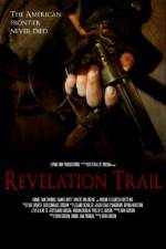 Watch Revelation Trail 123MovieFree