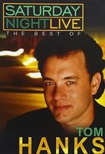 Watch Saturday Night Live: The Best of Tom Hanks (TV Special 2004) 123MovieFree