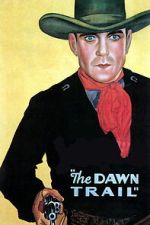 Watch The Dawn Trail 123MovieFree