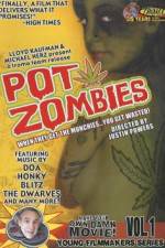 Watch Pot Zombies 123MovieFree