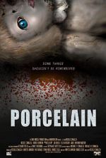 Watch Porcelain 123MovieFree