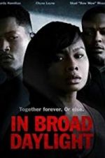 Watch In Broad Daylight 123MovieFree