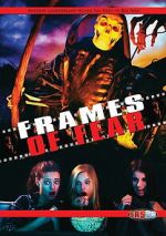 Watch Frames of Fear 123MovieFree