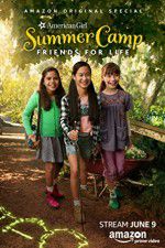 Watch An American Girl Story: Summer Camp, Friends for Life 123MovieFree