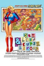 Watch Sex, Lies & Superheroes 123MovieFree