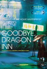 Watch Goodbye, Dragon Inn 123MovieFree