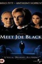 Watch Meet Joe Black 123MovieFree