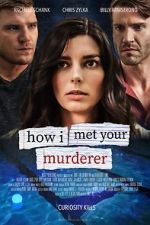 Watch How I Met Your Murderer 123MovieFree