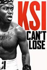 Watch KSI: Can\'t Lose 123MovieFree