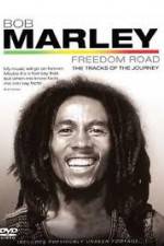 Watch Bob Marley Freedom Road 123MovieFree
