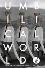 Watch Umbilical World 123MovieFree