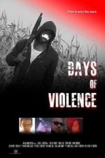 Watch Days of Violence 123MovieFree