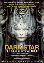 Watch Dark Star: H.R. Giger\'s World 123MovieFree