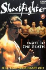 Watch Shootfighter: Fight to the Death 123MovieFree