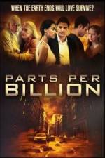 Watch Parts Per Billion 123MovieFree