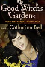 Watch The Good Witch's Garden 123MovieFree