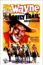 Watch The Lonely Trail 123MovieFree