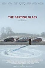 Watch The Parting Glass 123MovieFree