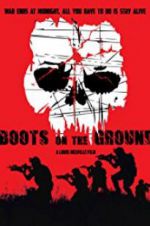 Watch Boots on the Ground 123MovieFree