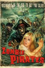 Watch Zombie Pirates 123MovieFree