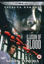 Watch Illusion of Blood 123MovieFree