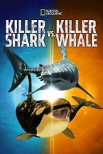 Watch Killer Shark Vs. Killer Whale 123MovieFree