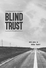 Watch Blind Trust 123MovieFree