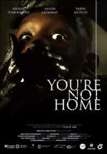 Watch You\'re Not Home (Short 2022) 123MovieFree