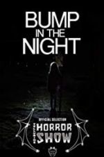 Watch Bump in the Night 123MovieFree