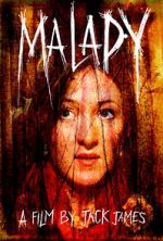 Watch Malady 123MovieFree