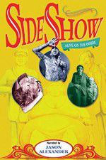 Watch Sideshow Alive on the Inside 123MovieFree