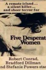 Watch Five Desperate Women 123MovieFree